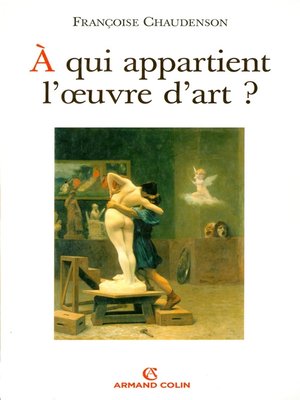 cover image of À qui appartient l'oeuvre d'art ?